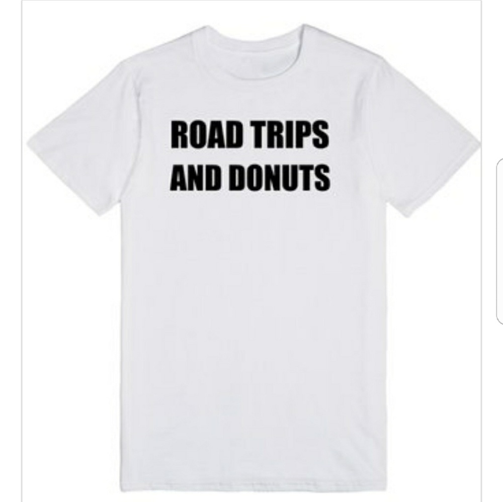 Road Trips and Donuts Funny Tshirt With Sayings
